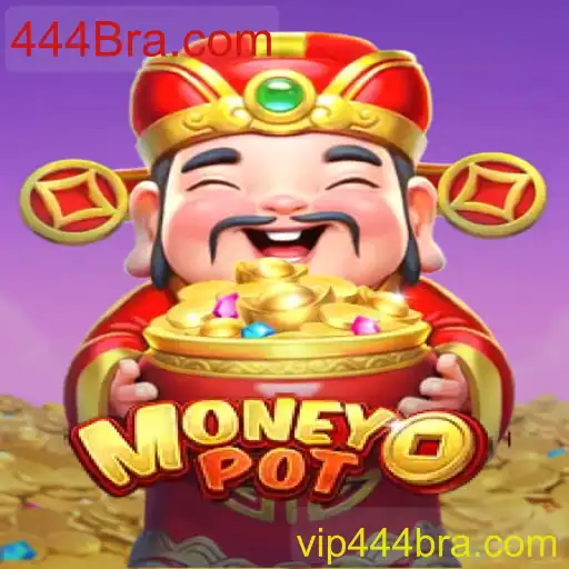 Descubra o Fascinante Jogo MoneyPot e a Ligação com 444Bra.com
